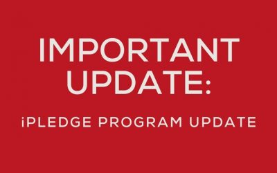 Important iPLEDGE Program Update – Isotretinoin